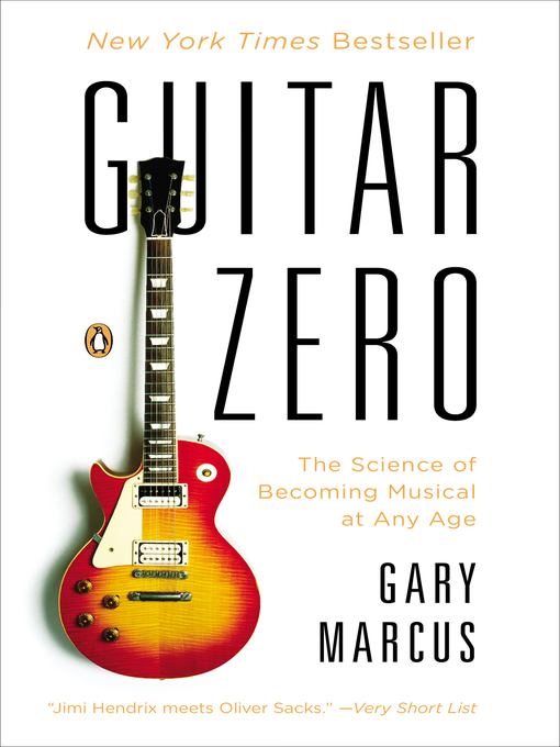 Title details for Guitar Zero by Gary Marcus - Available